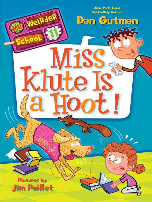 Title details for Miss Klute Is a Hoot! by Dan Gutman - Wait list